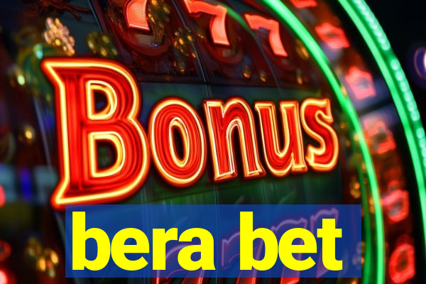 bera bet